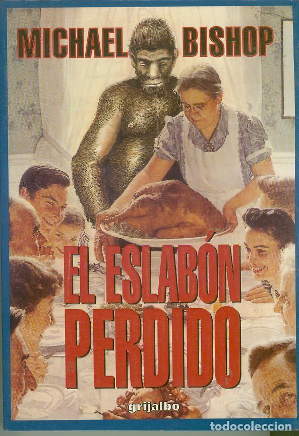 Libros de segunda mano: EL ESLABON PERDIDO / BISHOP, MICHAEL - Foto 1