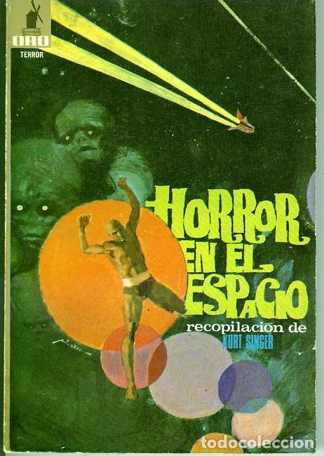 Libros de segunda mano: HORROR EN EL ESPACIO / SINGER, KURT - Foto 1