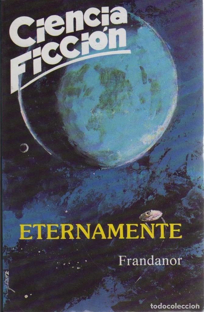 Libros de segunda mano: ETERNAMENTE / FRANDANOR - Foto 1