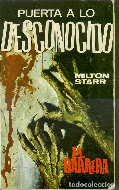 Libros de segunda mano: LA BARRERA / STARR, MILTON - Foto 1