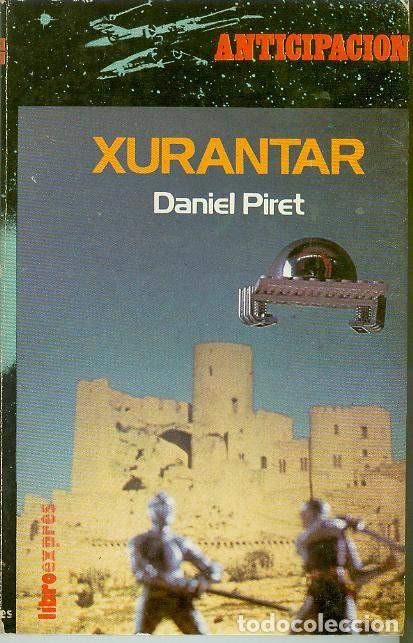Libros de segunda mano: XURANTAR / PIRET, DANIEL - Foto 1