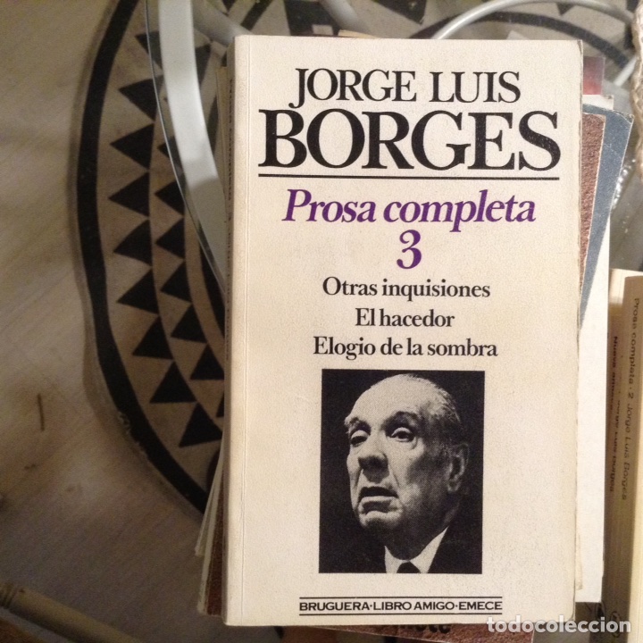 Libros de segunda mano: Prosa,completa. Jorge Luis Borges - Foto 4