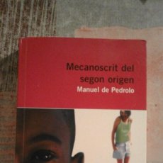 Libros de segunda mano: MECANOSCRIT DEL SEGON ORIGEN - MANUEL DE PEDROLO
