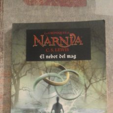 Libros de segunda mano: EL NEBOT DEL MAG - LES CRÒNIQUES DE NARNIA Nº 1 - C.S. LEWIS