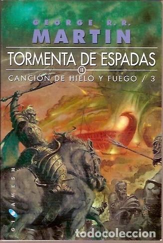 Livres d'occasion: TORMENTA DE ESPADAS II CANCION DE HIELO Y FUEGO 3 GEORGE R R MARTIN GIGAMESH