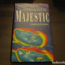 Libros de segunda mano: MAJESTIC - WHITLEY STRIEBER - CIRCULO DE LECTORES. Lote 104744555