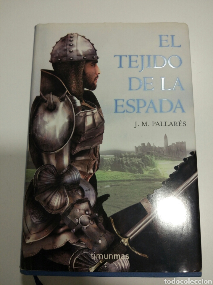 Libros de segunda mano: El tejido de la espada fantasia pallares timun mas