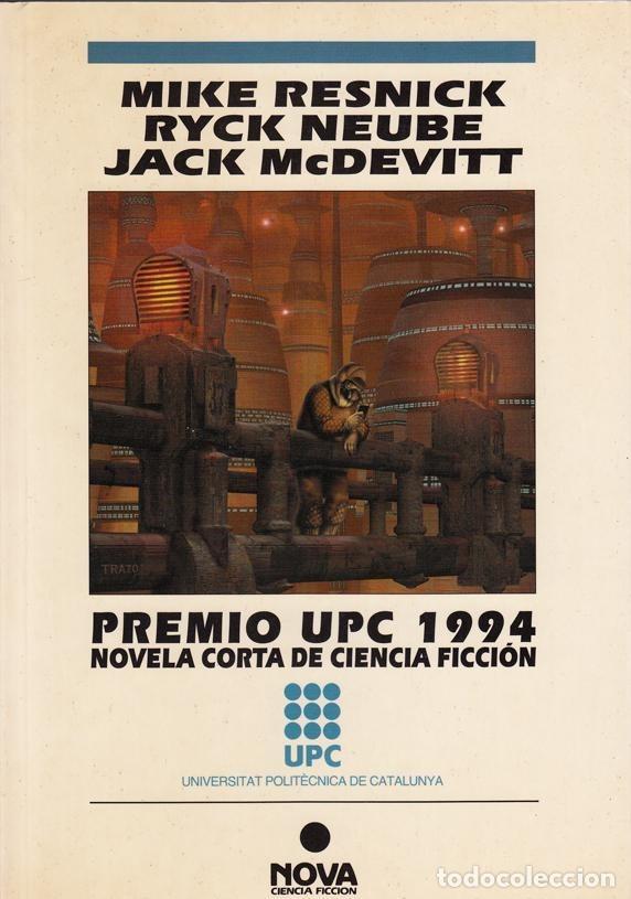 Libros de segunda mano: CIENCIA FICCION. PREMIO UPC 1994. NOVA 72. EDICIONES B RUSTICA
