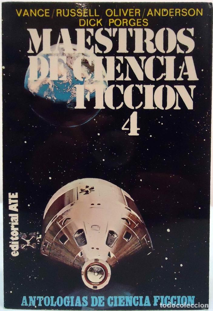 Libros de segunda mano: VV. AA. - MAESTROS DE CIENCIA FICCI&Oacute;N 4. EDITORIAL ATE, 1980.