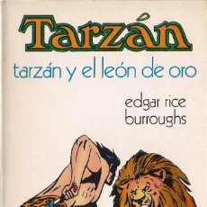 Libros de segunda mano: EDGAR RICE BURROUGHS : TARZÁN Y EL LEÓN DE ORO. (TRADUCCIÓN: E.M. MARTÍNEZ AMADOR. ED. NOVARO, 1975). Lote 114250951