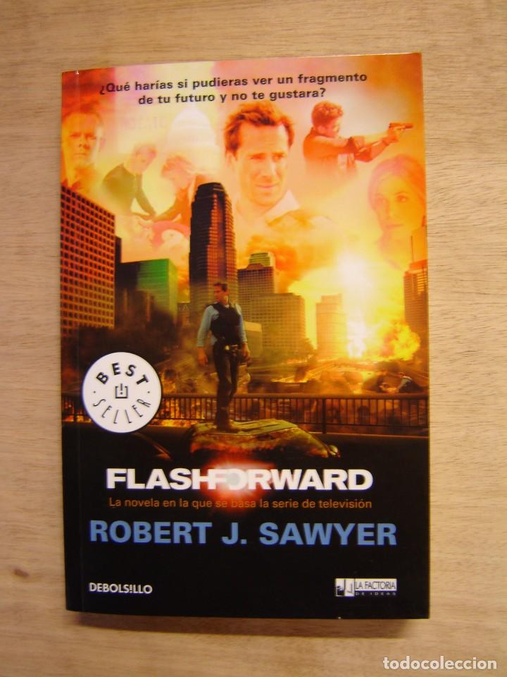 Libros de segunda mano: Flashforward - Robert J. Sawyer - Foto 1