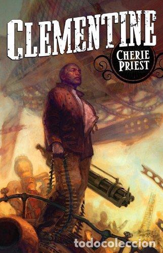 Gebrauchte B&uuml;cher: CHERIE PRIEST: CLEMENTINE