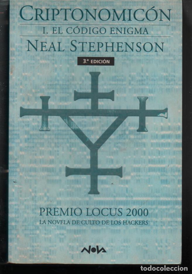 Libros de segunda mano: CRIPTONOMICON. EL CODIGO ENIGMA. NEAL STEPHENSON. 3&ordf; EDICION. NOVA - Foto 1