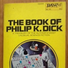 Libros de segunda mano: THE BOOK OF PHILIP K. DICK. Lote 132732462