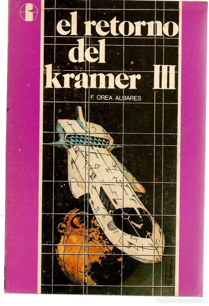 Libri di seconda mano: EL RETORNO DEL KRAMER III, F. OREA ALBARES. FORMA EDICIONES. (RF.MA)&Ntilde;3CF