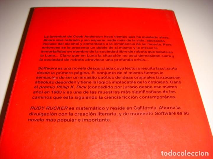 Libros de segunda mano: RUDY RUCKER: SOFTWARE - Foto 2
