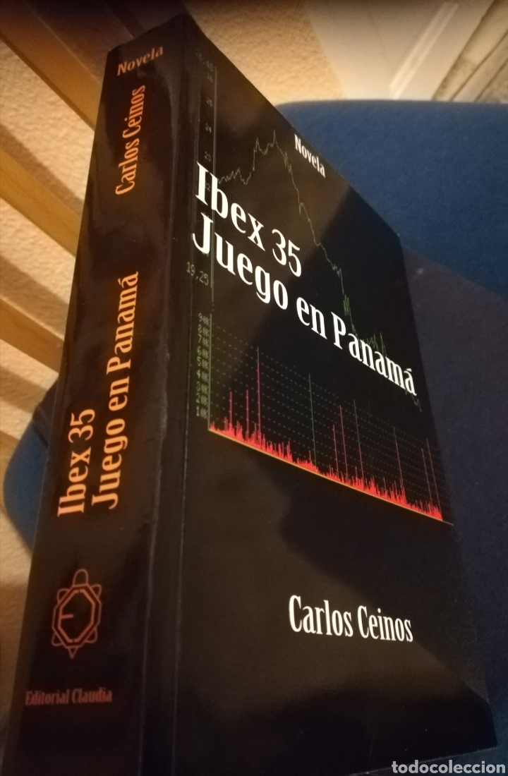 Livros em segunda m&atilde;o: Ibex 35 juego en Panam&aacute; por E madrile&ntilde;o Carlos Ceinos