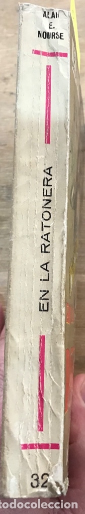 Libros de segunda mano: EN LA RATONERA. ALAN E. NOURSE. - Foto 5