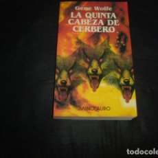 Libros de segunda mano: LA QUINTA CABEZA DE CERBERO , GENE WOLFE. Lote 164798762
