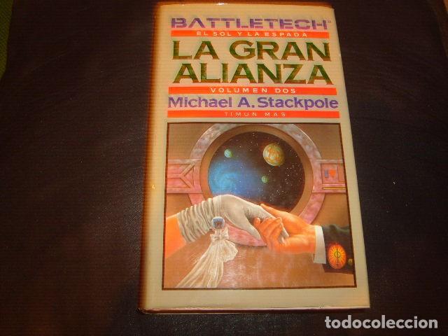Libros de segunda mano: LA GRAN ALIANZA , MICHAEL A. STACKPOLE - Foto 1