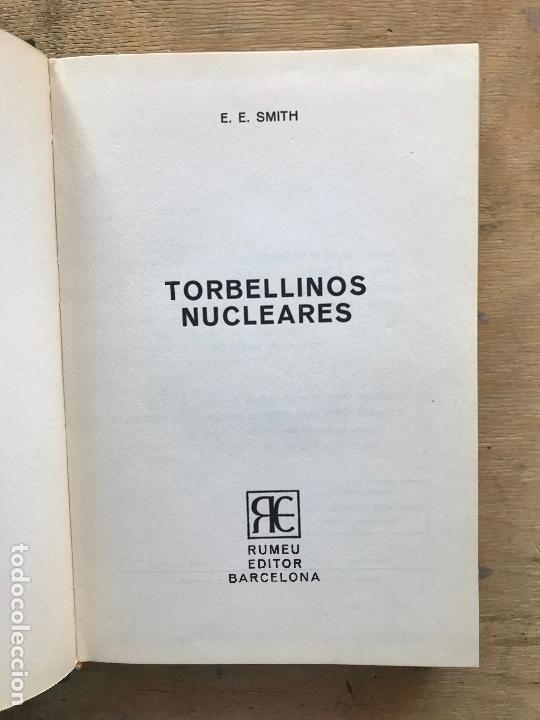 Libros de segunda mano: TORBELLINOS NUCLEARES. E.E. SMITH. - Foto 1