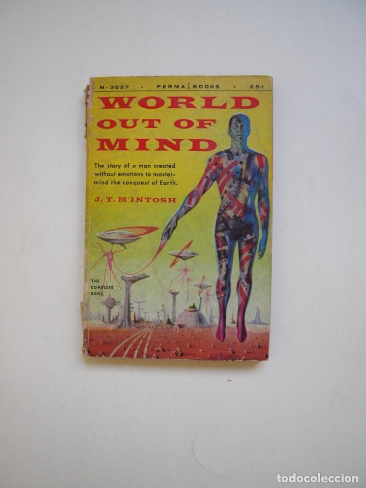 Libros de segunda mano: WORLD OUT OF MIND - PERMA BOOKS M-3027 - J.T. M'INTOSH - 1955 - 25&ccedil;