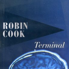 Libros de segunda mano: TERMINAL, ROBIN COOK (EDICION LIMITADA)