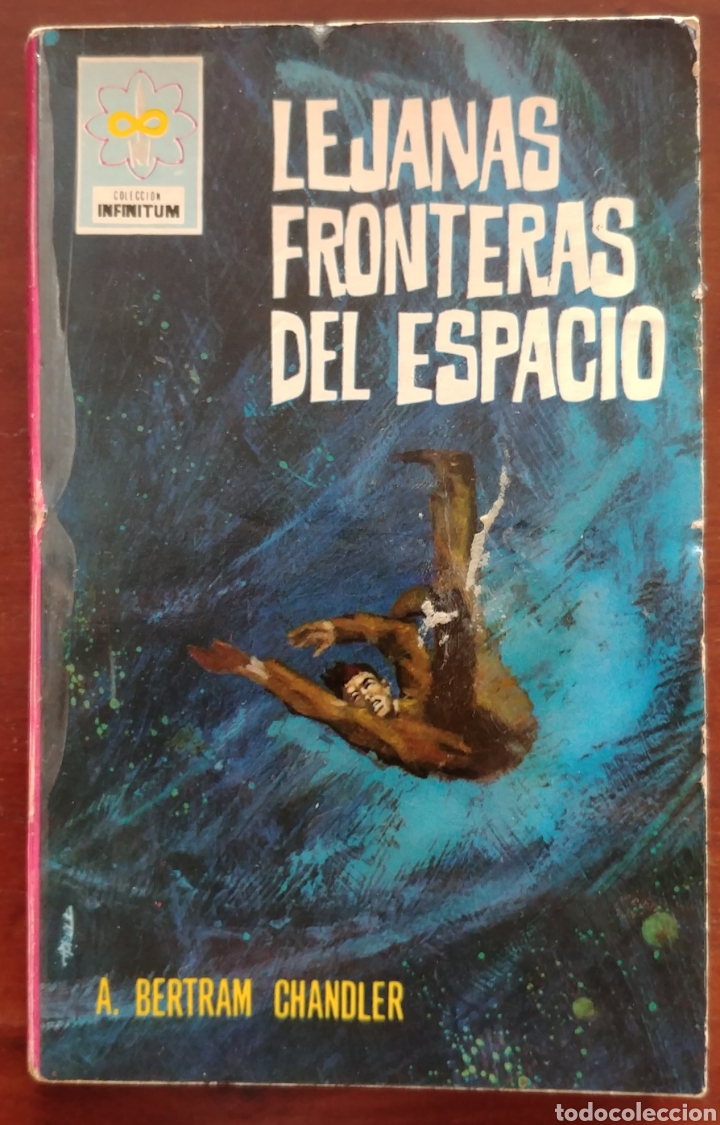 Gebrauchte B&uuml;cher: Fronteras del Espacio A Bertram Chandler Colecci&oacute;n Infinitum 26 Ferma