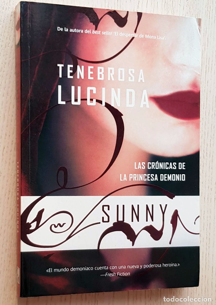 Libros de segunda mano: TENEBROSA LUCINDA - SUNNY (Cr&oacute;nicas de la Princesa demonio, 1)