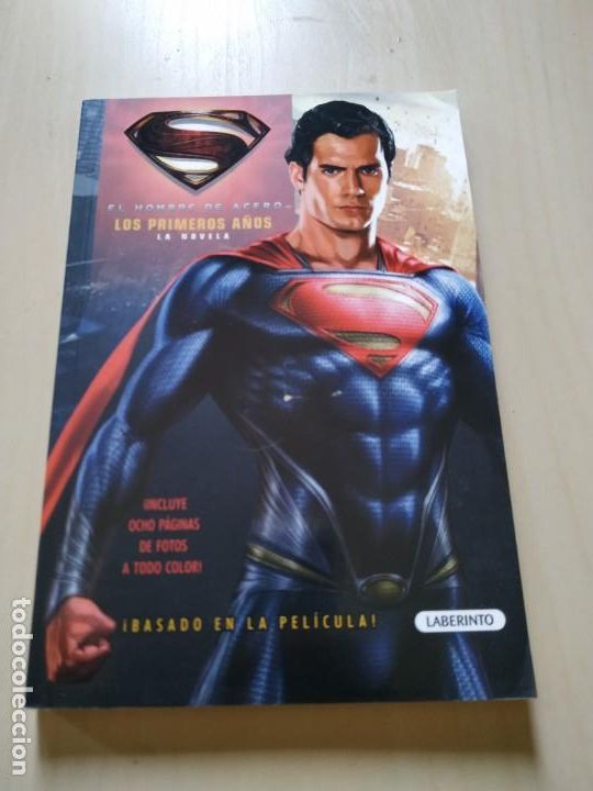 Gebrauchte B&uuml;cher: El Hombre de Acero. Los Primeros A&ntilde;os. La Novela.