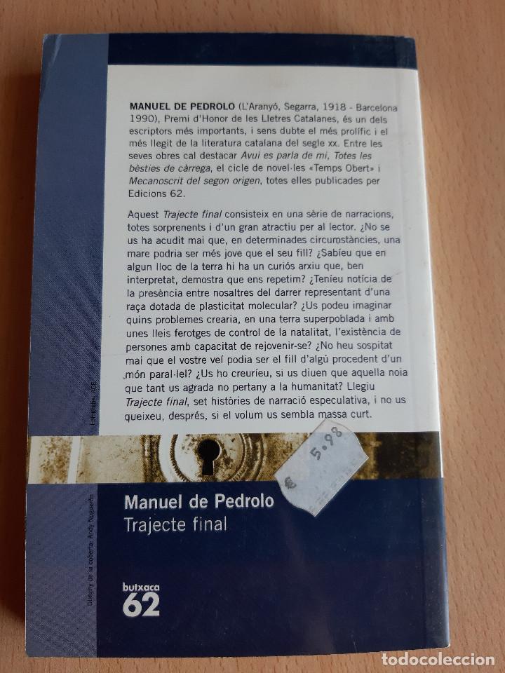 Libros de segunda mano: Trajecte Final. Manuel de Pedrolo. - Foto 2