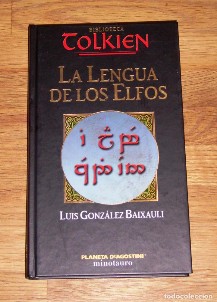 González Baixauli, Luis. La Lengua De Los Elfos - Comprar Libros De ...