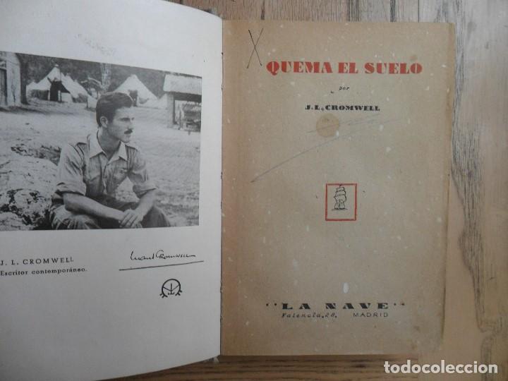 Libros de segunda mano: Quema el suelo. J. L. Comewll. La Nave - Foto 1