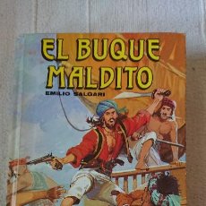 Libros de segunda mano: EL BUQUE MALDITO - EMILIO SALGARI. Lote 199486097
