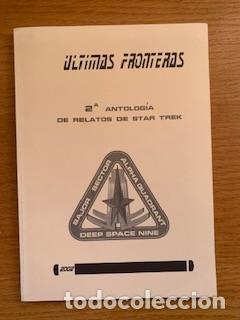 Libros de segunda mano: &Uacute;ltimas Fronteras 2&ordf; Antolog&iacute;a de relatos de Star Trek
