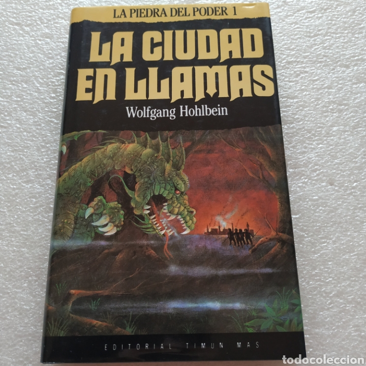 Libros de segunda mano: LA PIEDRA DEL PODER.LA CIUDAD EN LLAMAS TOMO I.WOLFGANG HOHLBEIN.TIMUN MAS 1990