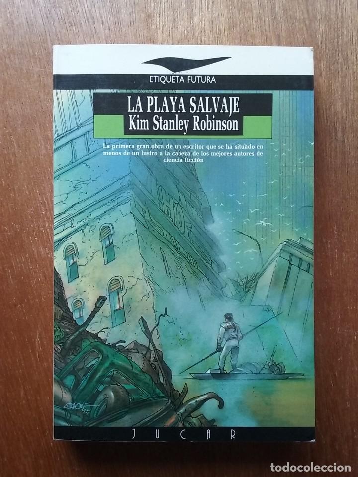 Gebrauchte B&uuml;cher: LA PLAYA SALVAJE, KIM STANLEY ROBINSON, JUCAR ETIQUETA FUTURA, 1989