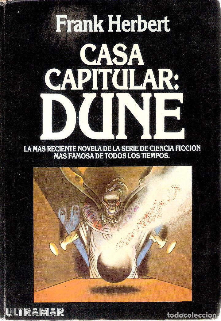 Libros de segunda mano: CASA CAPITULAR : DUNE - FRANK HERBERT - Foto 1
