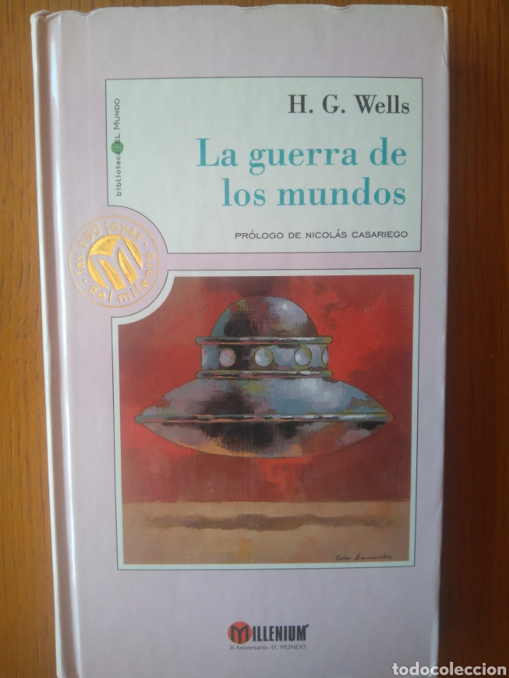 Libros de segunda mano: LA GUERRA DE LOS MUNDOS- H G WELLS- COLECCI&Oacute;N MILLENIUM BIBLIOTECA EL MUNDO- CIENCIA FICCI&Oacute;N