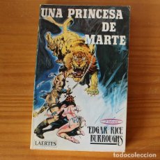 Libros de segunda mano: UNA PRINCESA DE MARTE, EDGAR RICE BURROUGHS. LAERTES 1987