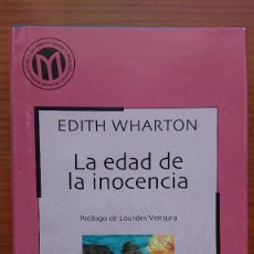 Libros de segunda mano: EDITH WHARTON – LA EDAD DE LA INOCENCIA - COLECCIÓN LAS MEJORES NOVELAS DELA LITERATURA UNIVERSAL CO. Lote 216886237