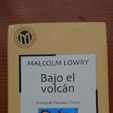 Libros de segunda mano: MALCOLM LOWRY – BAJO EL VOLCÁN - COLECCIÓN LAS MEJORES NOVELAS DELA LITERATURA UNIVERSAL CONTEMPORÁN. Lote 216888705