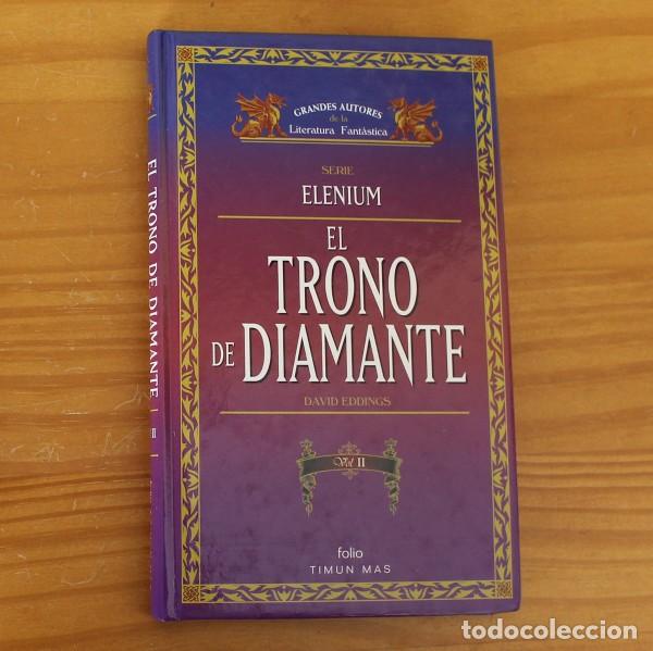 Libros de segunda mano: ELENIUM EL TRONO DE DIAMANTE VOL.II, DAVID EDDINGS. FOLIO TIMUN MAS 1996