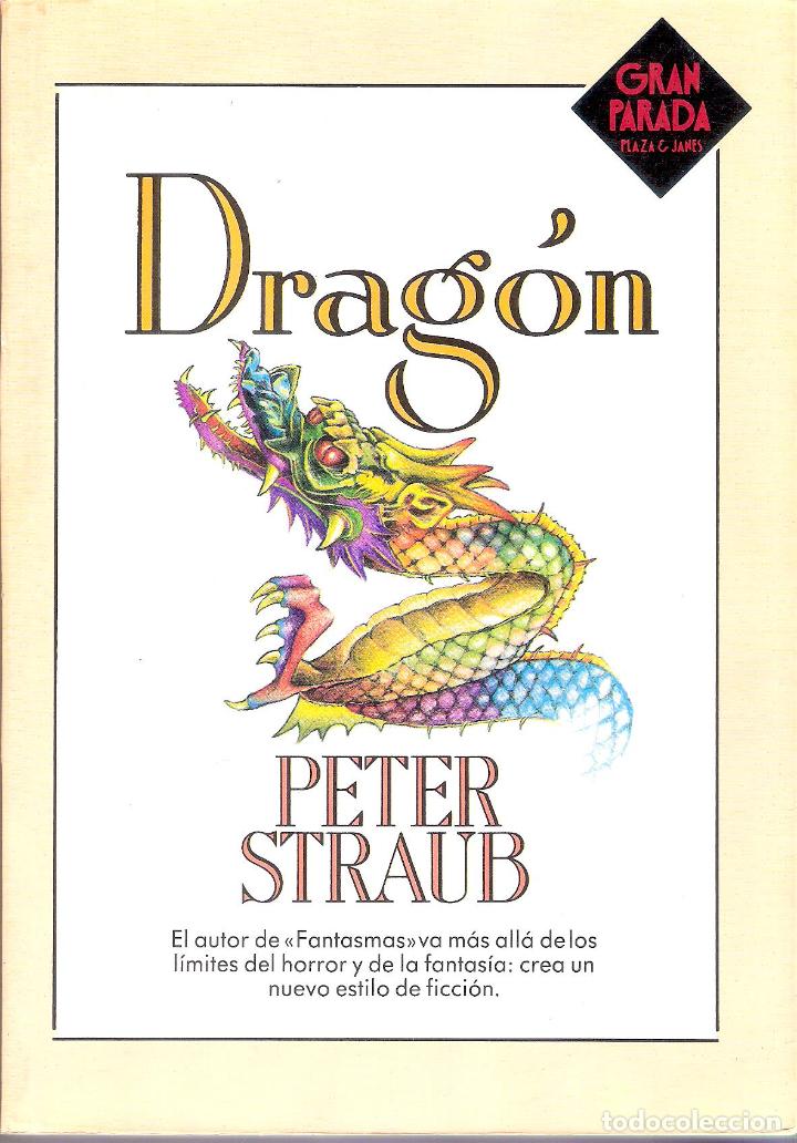 Libros de segunda mano: DRAG&Oacute;N - PETER STRAUB - Foto 1