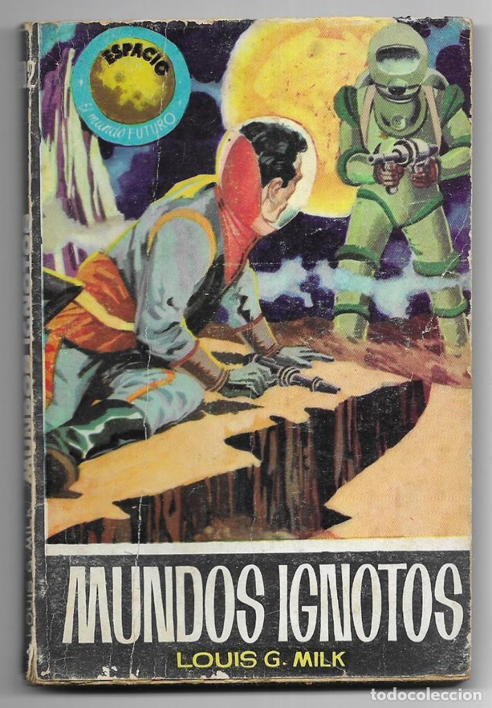 Gebrauchte B&uuml;cher: Mundos Ignotos. Col. Espacio Mundo Futuro n&ordm;-302 Milk, Louis G.