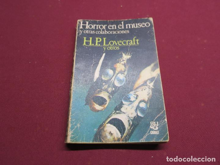 Libros de segunda mano: TERROR H P LOVECRAFT HORROR EN EL MUSEO