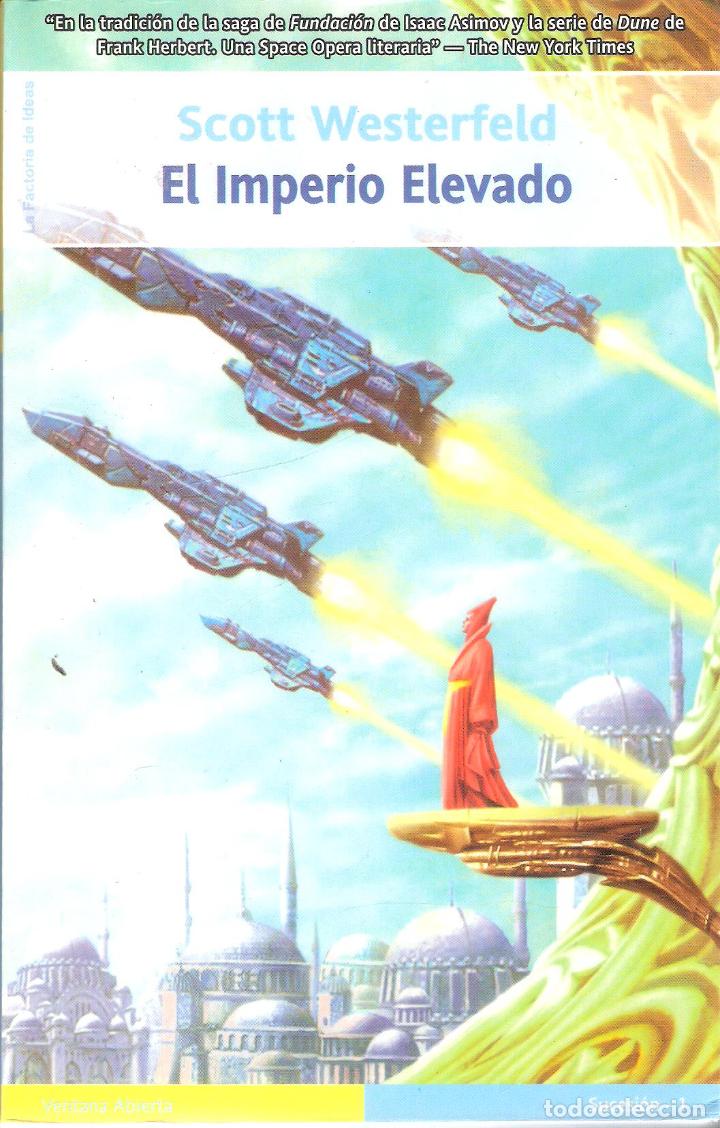 Libros de segunda mano: EL IMPERIO ELEVADO - SCOTT WESTERFELD - Foto 1