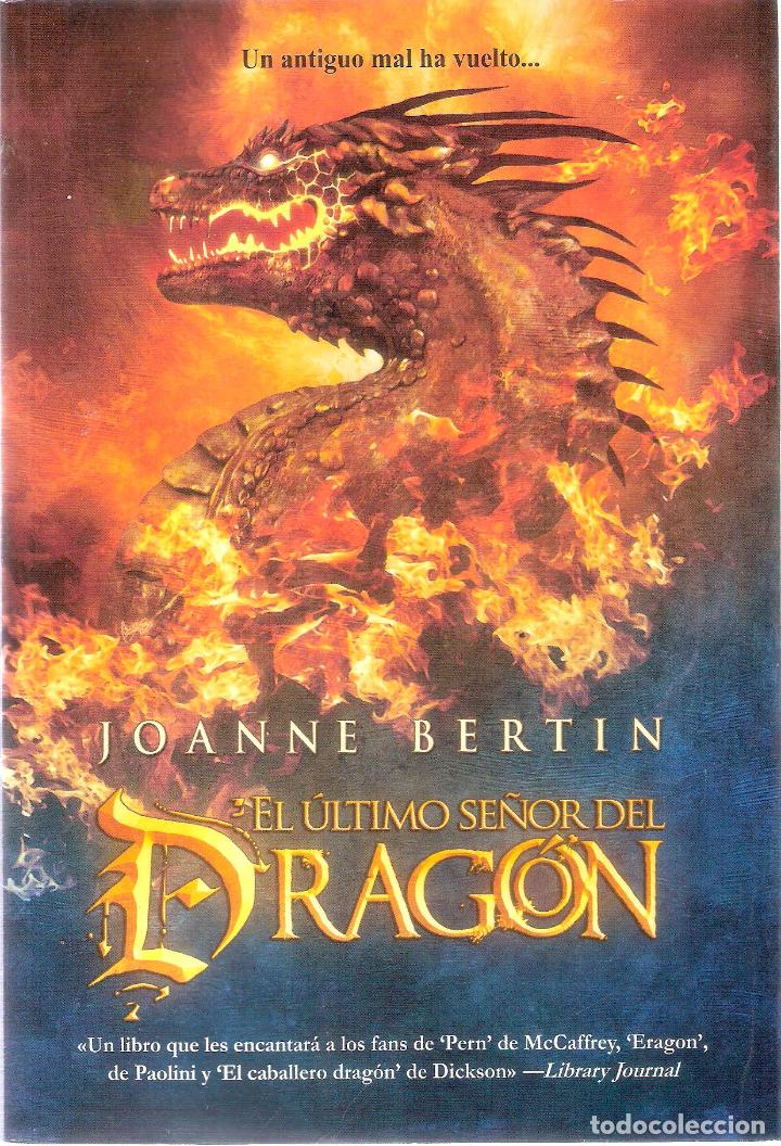 Libri di seconda mano: EL &Uacute;LTIMO SE&Ntilde;OR DEL DRAG&Oacute;N - JOANNE BERTIN