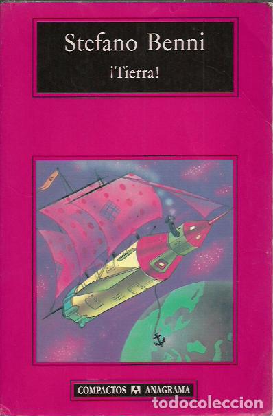 Second hand books: Stefano Benni-&iexcl;Tierra!Compactos Anagrama,273.Anagrama.2002.