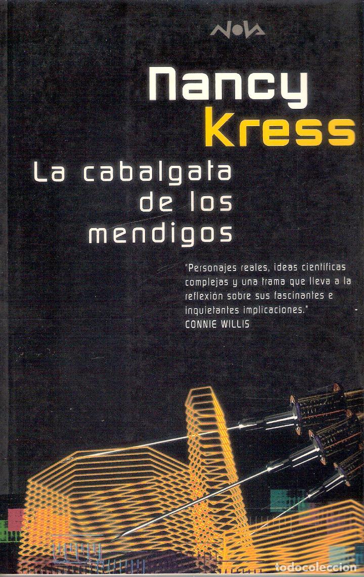 Libros de segunda mano: LA CABALGATA DE LOS MENDIGOS - NANCY KRESS - Foto 1